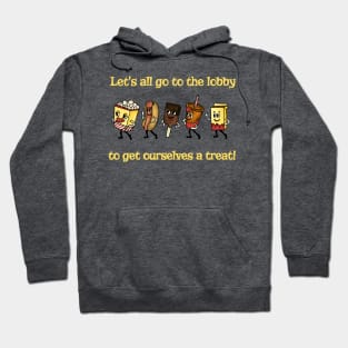 Let's All Go To The Lobby... Hoodie